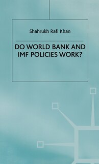 Couverture_Do World Bank And Imf Policies Work?
