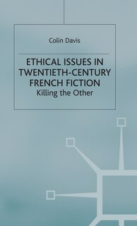 Couverture_Ethical Issues In Twentieth Century French Fiction
