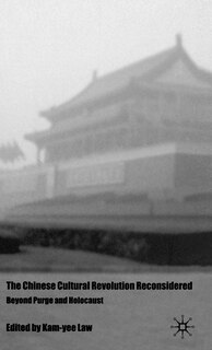 Front cover_The Chinese Cultural Revolution Reconsidered