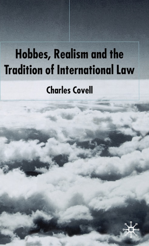 Couverture_Hobbes, Realism And The Tradition Of International Law