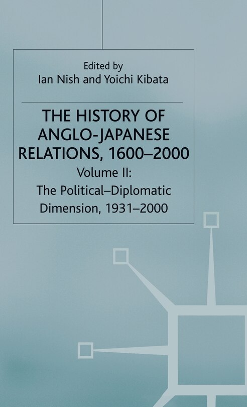Front cover_The History Of Anglo-japanese Relations, 1600-2000