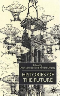 Front cover_Histories Of The Future