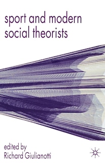 Front cover_Sport and Modern Social Theorists