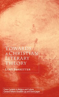 Couverture_Towards A Christian Literary Theory