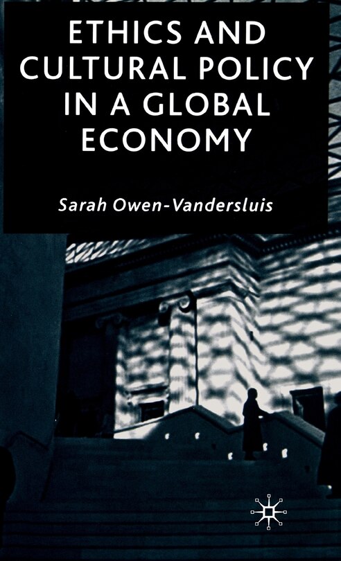 Front cover_Ethics and Cultural Policy in a Global Economy