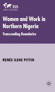 Front cover_Women and Work in Northern Nigeria