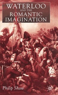 Front cover_Waterloo and the Romantic Imagination