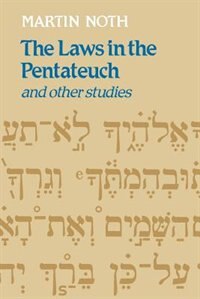 Couverture_The Laws In The Pentateuch And Other Studies