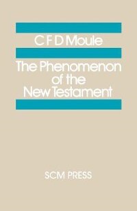Couverture_The Phenomenon Of The New Testament