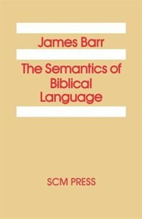Front cover_The Semantics Of Biblical Language