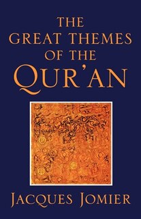 Front cover_The Great Themes Of The Qur'an