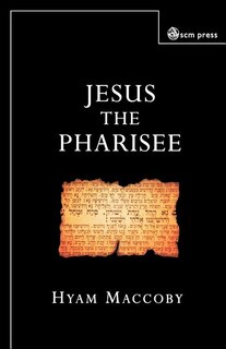 Front cover_Jesus the Pharisee
