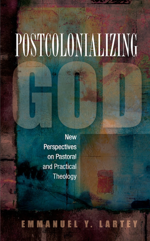 Front cover_Postcolonializing God