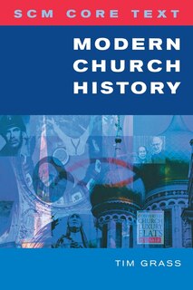 Front cover_Scm Core Text: Modern Church History