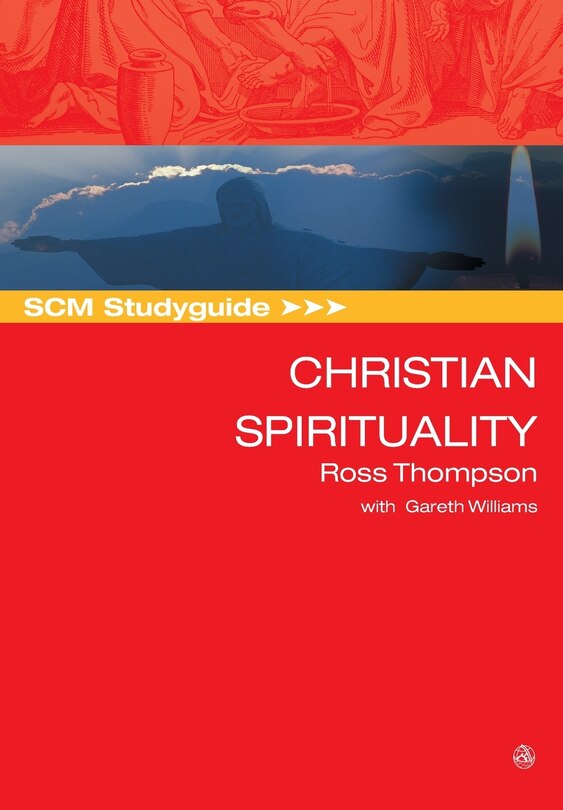 Front cover_Scm Studyguide: Christian Spirituality