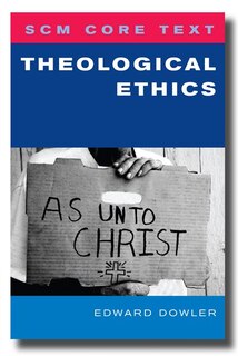 Couverture_Scm Core Text: Theological Ethics