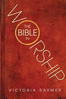 Couverture_The Bible in Worship