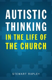 Couverture_Autistic Thinking in the Life of the Church
