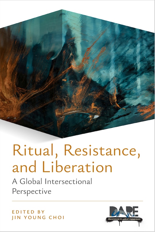 Front cover_Ritual, Resistance, and Liberation