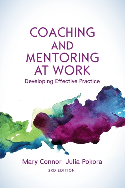 Front cover_Coaching and Mentoring at Work: Developing Effective Practice