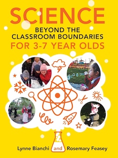 Front cover_Science beyond the Classroom Boundaries for 3-7 year olds