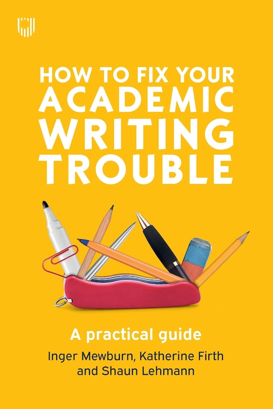 Front cover_How to Fix Your Academic Writing Trouble: A Practical Guide