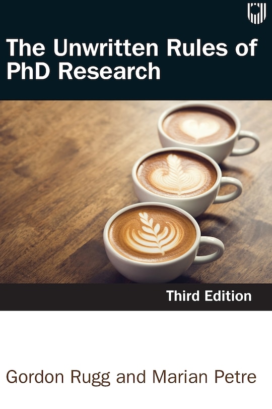 Front cover_The Unwritten Rules of PhD Research 3e