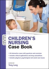 Children's Nursing Case Book: Case Book