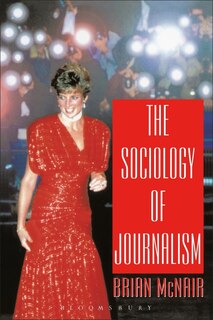Front cover_The Sociology of Journalism