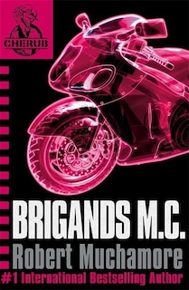 Front cover_CHERUB: Brigands M.C.