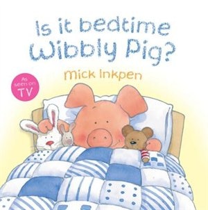 Couverture_Is It Bedtime Wibbly Pig?