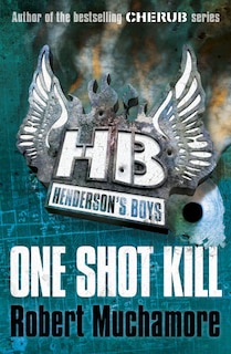 Couverture_Henderson's Boys: One Shot Kill