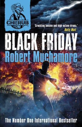 CHERUB: Black Friday: Book 15