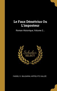Front cover_Le Faux Démétrius Ou L'imposteur