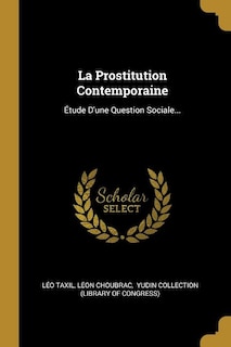 Front cover_La Prostitution Contemporaine