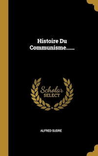 Front cover_Histoire Du Communisme......