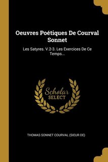 Couverture_Oeuvres Poétiques De Courval Sonnet