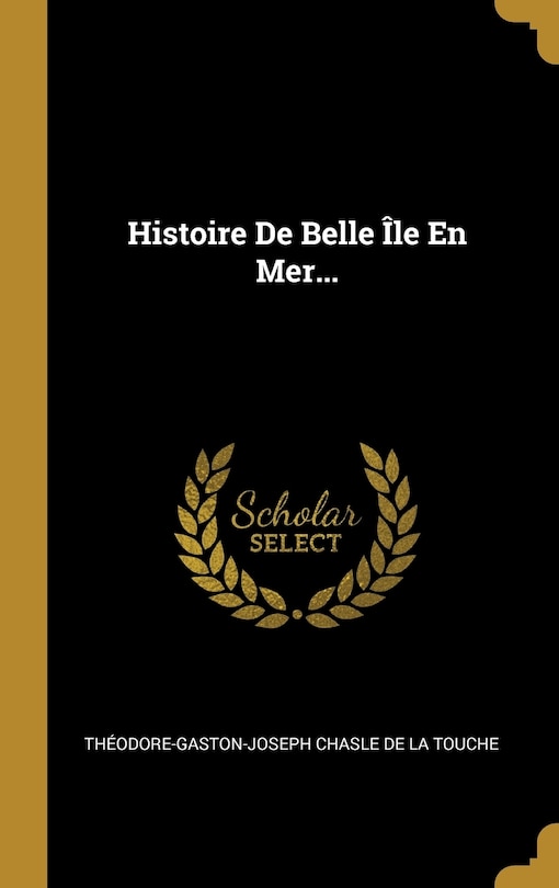 Couverture_Histoire De Belle Île En Mer...