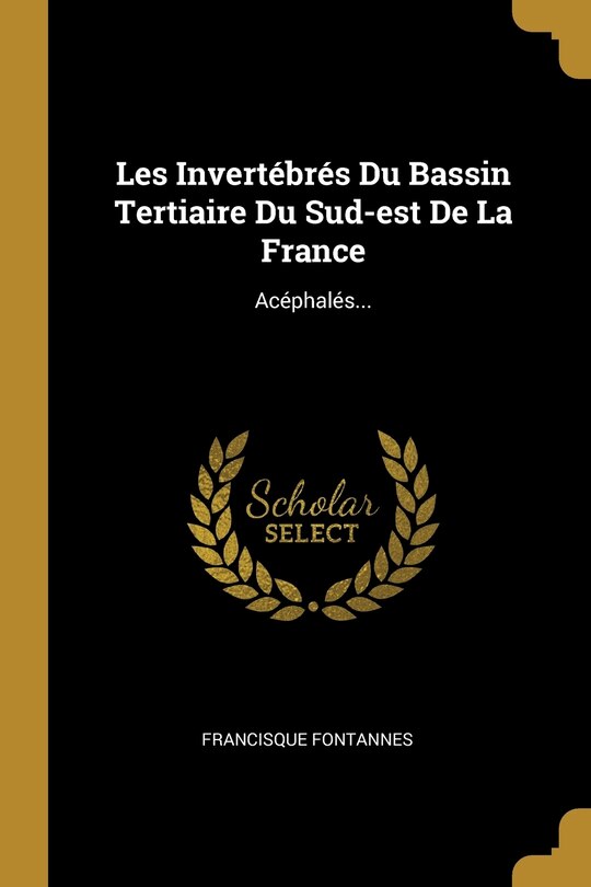 Front cover_Les Invertébrés Du Bassin Tertiaire Du Sud-est De La France