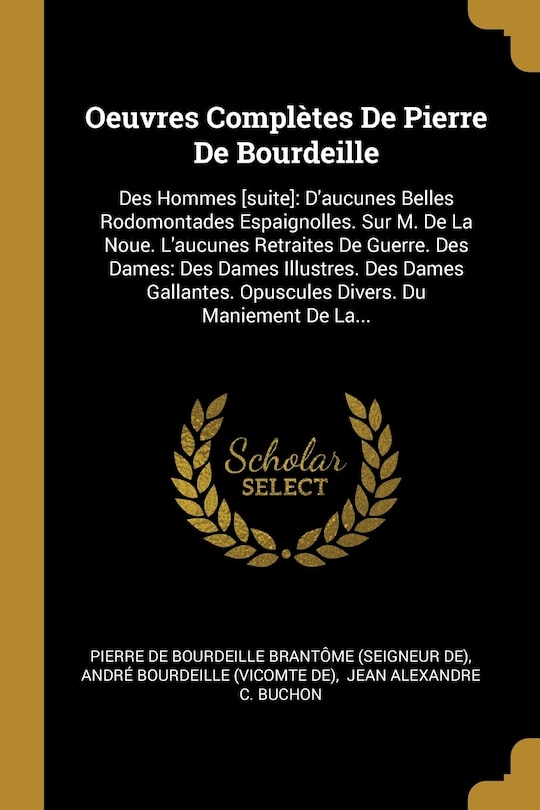 Couverture_Oeuvres Complètes De Pierre De Bourdeille