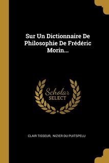 Front cover_Sur Un Dictionnaire De Philosophie De Frédéric Morin...