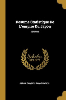 Front cover_Resume Statistique De L'empire Du Japon; Volume 8