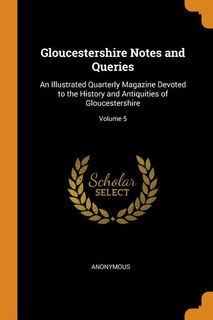 Front cover_Gloucestershire Notes and Queries