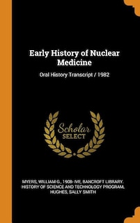 Front cover_Early History of Nuclear Medicine