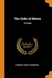 The Order of Nature: An Essay