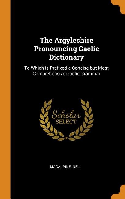 Couverture_The Argyleshire Pronouncing Gaelic Dictionary