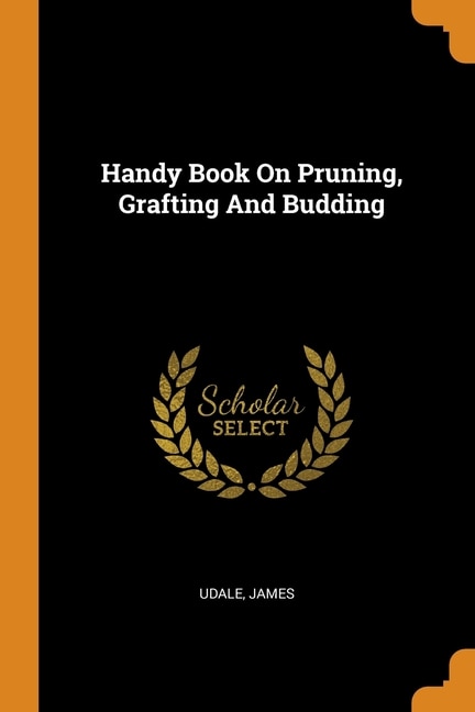 Front cover_Handy Book On Pruning, Grafting And Budding