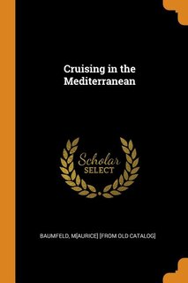 Front cover_Cruising in the Mediterranean