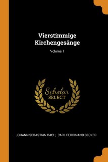 Couverture_Vierstimmige Kirchenges&auml;nge; Volume 1