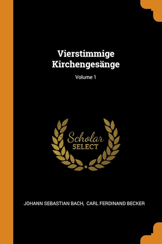 Couverture_Vierstimmige Kirchenges&auml;nge; Volume 1